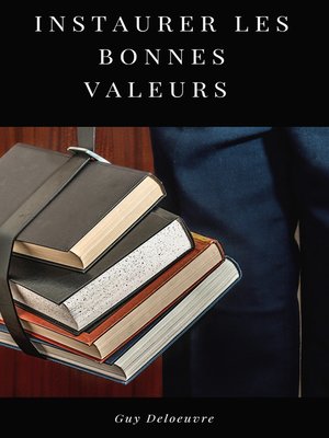 cover image of Instaurer les bonnes valeurs